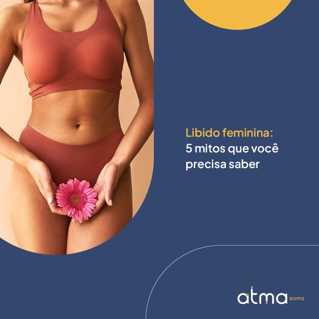 Libido feminina: 5 mitos que você precisa saber Post1